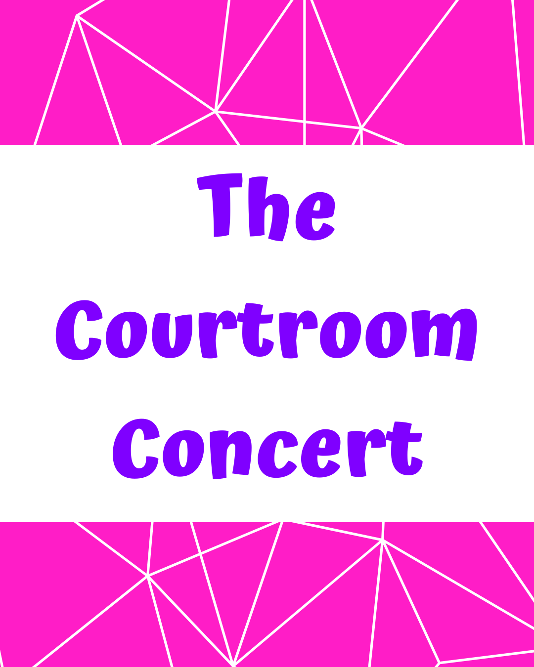 The Courtroom Concert